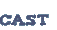 Cast
